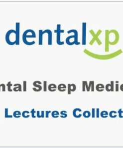 Dental Sleep Medicine (13 Lectures Collection)