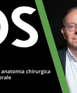 Dissezione e Anatomia Chirurgica della Cavità Orale - Roberto Pistilli (Italiano)