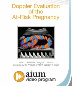 Doppler Evaluation of the At-Risk Pregnancy