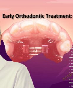 Early orthodontic treatment: when and how?