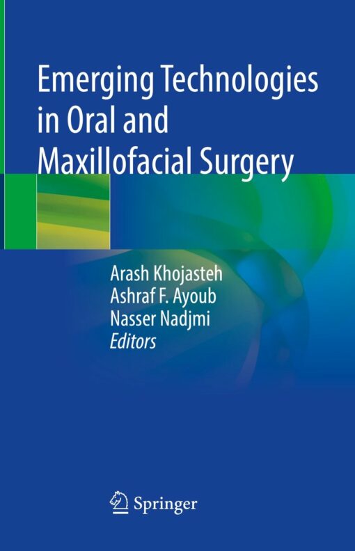 Emerging Technologies in Oral and Maxillofacial Surgery Original PDF