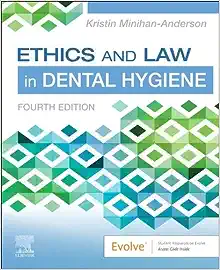 Ethics and Law in Dental Hygiene, 4th Edition PDF Original