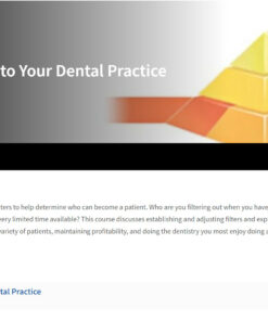 Filtering Patients Into Your Dental Practice