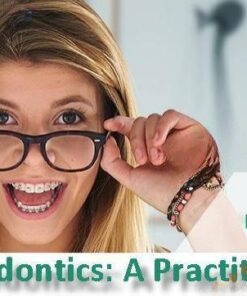 GC Orthodontics: A Practitioners Guide 