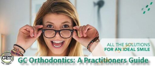 GC Orthodontics: A Practitioners Guide 