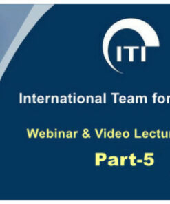 ITI International Team for Implantology Webinar & Video Lectures Package Part-5