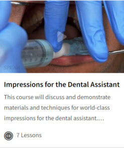 Impressions for the Dental Assistant
