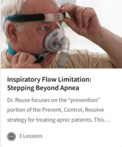Inspiratory Flow Limitation: Stepping Beyond Apnea