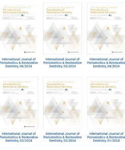 International Journal of Periodontics & Restorative Dentistry 2024 Full Archives (True {PDF)