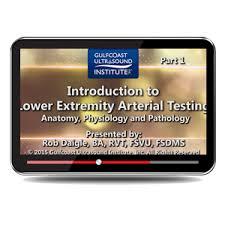 Introduction to Lower Extremity Arterial Testing – Online Video