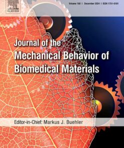Journal of the Mechanical Behavior of Biomedical Materials