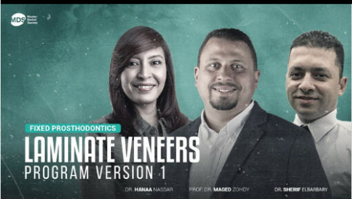 Laminates Veneers Version 1 Program (5 Credit Hours)