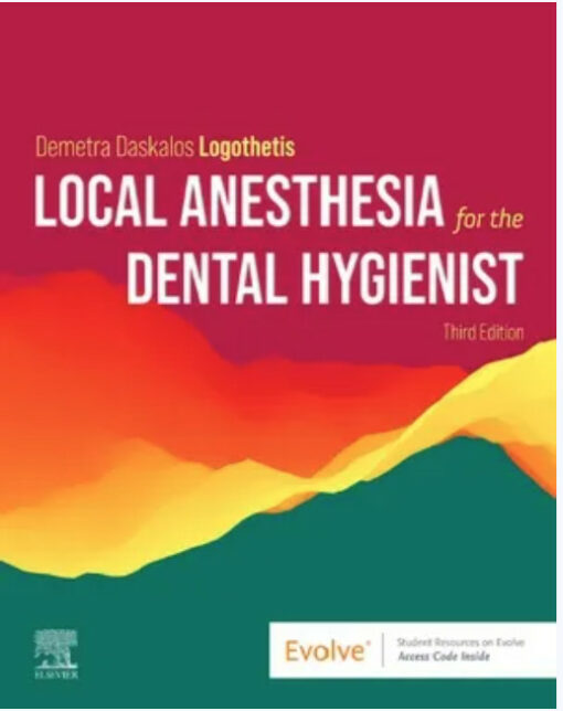 Local Anesthesia for the Dental Hygienist, 3rd Edition PDF