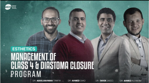 Management of Class 4 & Diastema Closure Program ( 8 CREDIT HOURS )