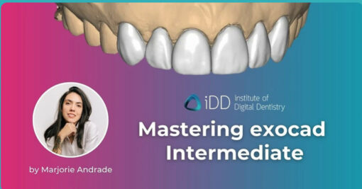 Mastering exocad Intermediate - iDD Mastering Exocad Bundle – Marjorie Andreade