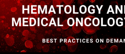 Medical Oncology Best Practices - On Demand 2020-2021
