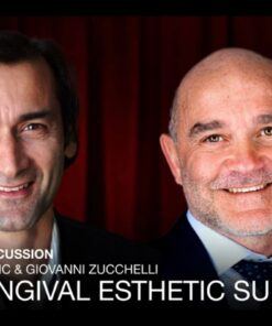 Mucogingival Esthetic Surgery  One-on-One Discussion - Sascha Jovanovic & Giovanni Zucchelli