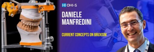 OHI-S Current Concepts on Bruxism - Daniele Manfredini