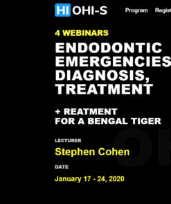 Dr. Stephen Cohen - Endodontic Emergencies - Diagnosis and Treatment - 4 Webinar Series