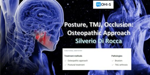 OHI-S Posture, TMJ, Occlusion: Osteopathic Approach - Silverio Di Rocca