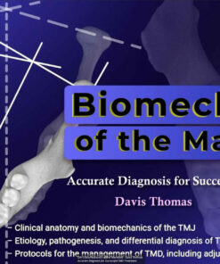 OHi-S Biomechanics of the Mandible - Davis Thomas Accurate Diagnosis for Successful TMD Treatment