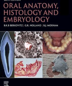Oral Anatomy, Histology and Embryology, 6th edition (Original PDF from Publisher)