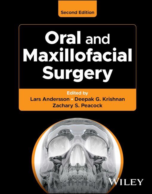 Oral and Maxillofacial Surgery, 2nd edition (Original PDF from Publisher)