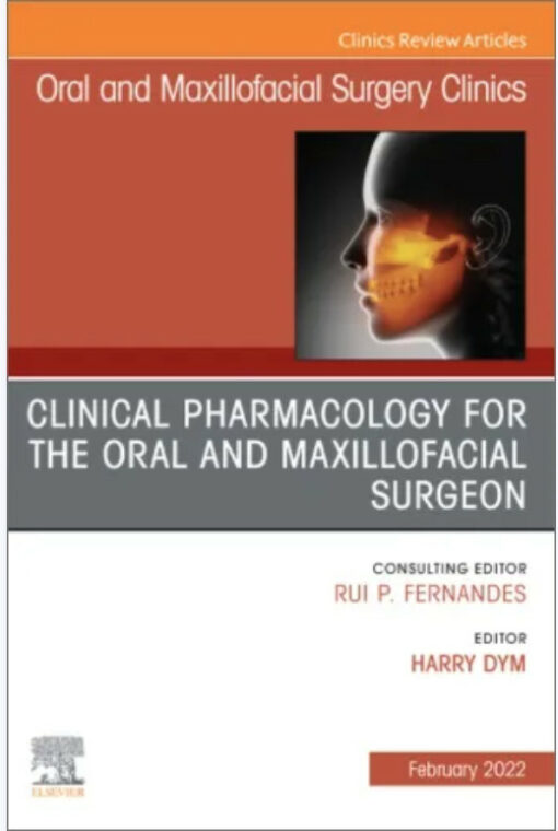 Oral and Maxillofacial Surgery Clinics of North America, Full Journal Archive 2005 to 2022 Original PDF