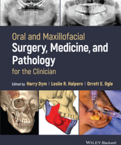 Oral and Maxillofacial Surgery, Medicine, and Pathology for the Clinician