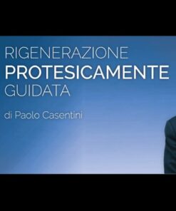 Osteocom Rigenerazione Protesicamente Guidata - Paolo Casentini (italiano)