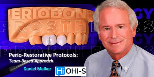 Perio-Restorative Protocols: Team-Based Approach - Daniel Malke