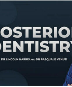 Posterior Dentistry Course (13 Lectures)