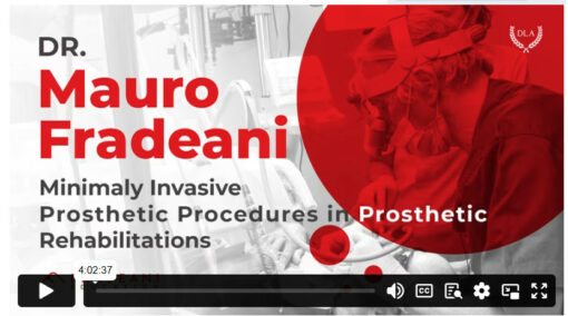 Prof. Mauro Fradeani Prosthetic rehabilitation for MIPP course