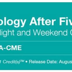 Radiology After Five: How to Make Night and Weekend Call a Success! - A Video CME Teaching Activity