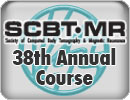 SCBT-MR 38th Annual Course