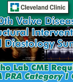 Cleveland Clinic Heart and Vascular Institute 20th Valve Disease, Structural Interventions and Diastology Summit 2019