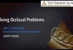 Solving Occlusal Problems (5 Lectures)