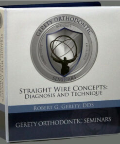 Straight Wire Concepts: Diagnosis and Technique