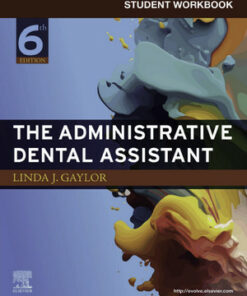 Student Workbook for The Administrative Dental Assistant, 6th Edition