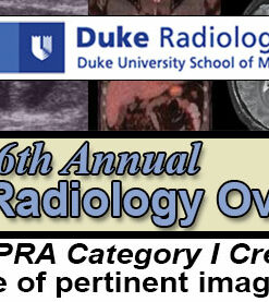 The 26th Annual Duke Radiology Overview