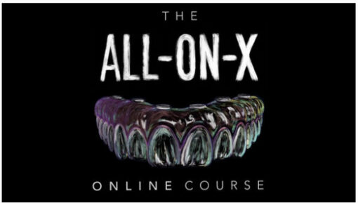 The All-on-X Course (Full Arch Implants)