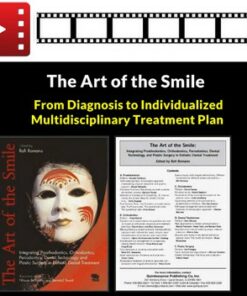 The Art of the Smile: From Diagnosis to Individualized Multidisciplinary Treatment Plan