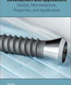 Titanium Alloys for Biomedical Development and Applications pdf
