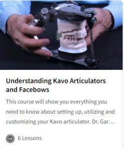Understanding SAM III Articulators and Facebows
