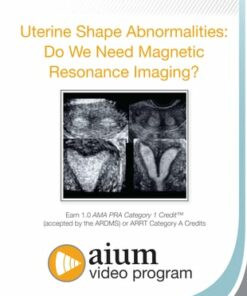 Uterine Shape Abnormalities: Do We Need Magnetic Resonance Imaging?