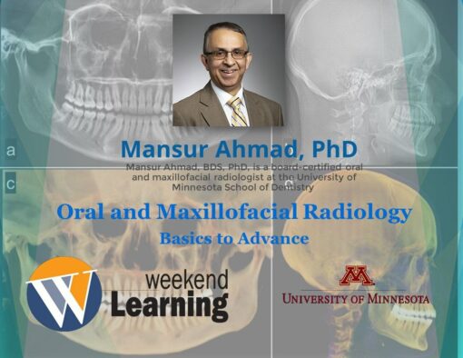 Weekend Learning Oral and Maxillofacial Radiology - Mansur Ahmad