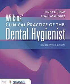 Wilkins' Clinical Practice of the Dental Hygienist 14th Edition 