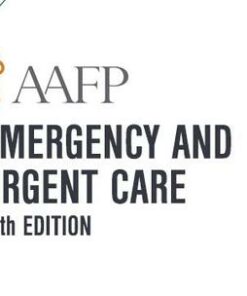 AAFP Emergency and Urgent Care Self-Study Package 10th Edition 2020