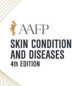 AAFP Skin Conditions & Diseases Self-Study Package – 4th Edition 2021