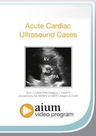 Acute Cardiac Ultrasound Cases Aium Video HD (Sao chép)